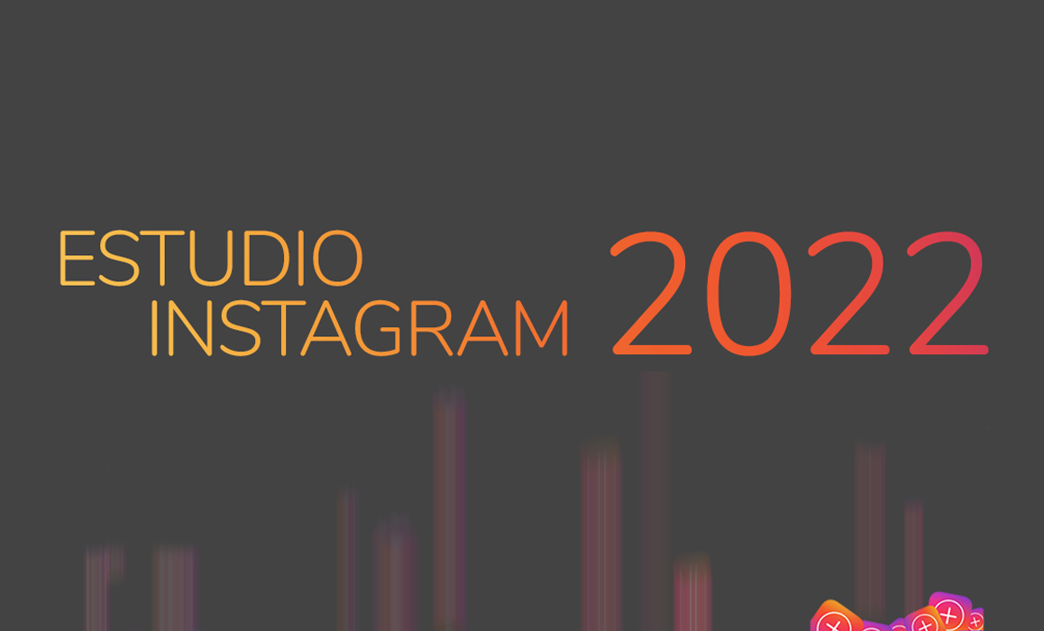 estudio-de-insragram-2022-metricool-adnmedialab-agencia-creativa